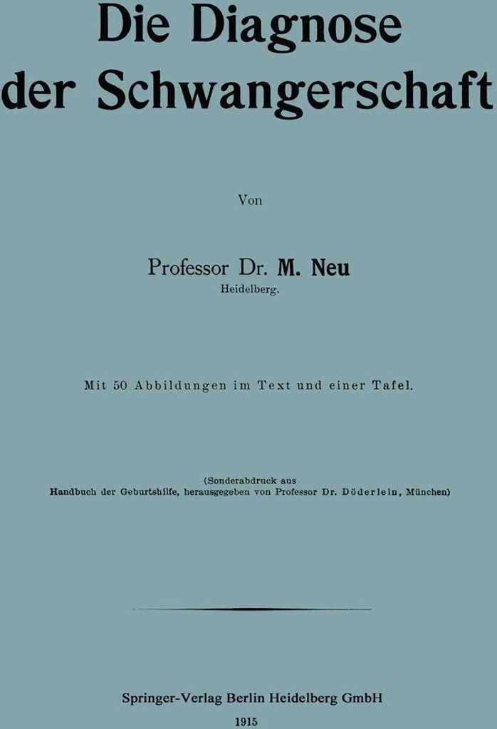 Die Diagnose der Schwangerschaft