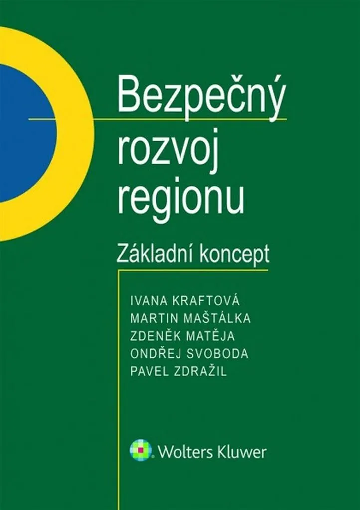 Bezpečný rozvoj regionu Ivana Kraftová - Livre stratégie aménagement