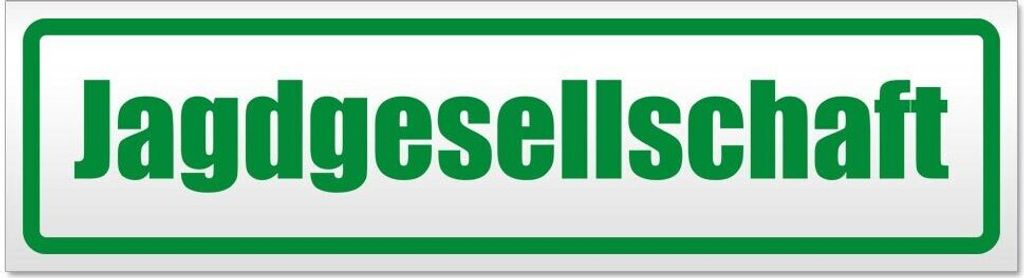 Kiwistar Jagdgesellschaft Magnetschild Schild magnetisch - 60cm Grün - Magnetfolie für Auto PKW Kfz