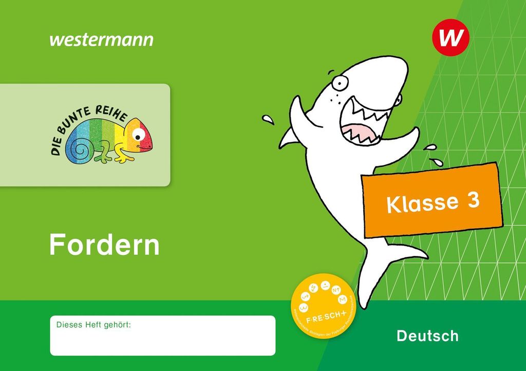 DIE BUNTE REIHE - Deutsch: Fordern Klasse 3: Fordern 3