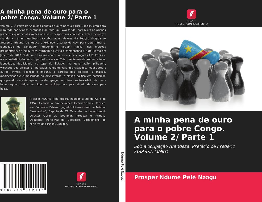 A minha pena de ouro para o pobre Congo. Volume 2/ Parte 1