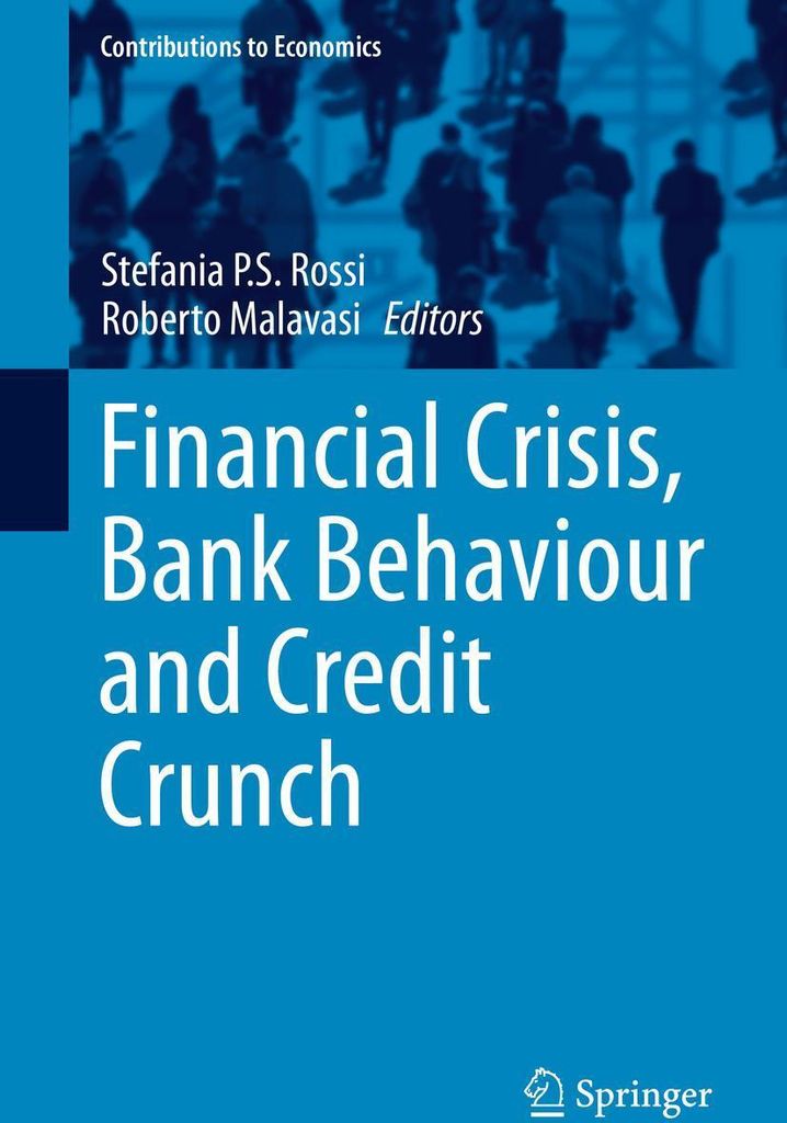 Financial Crisis, Bank Behaviour and Credit Crunch