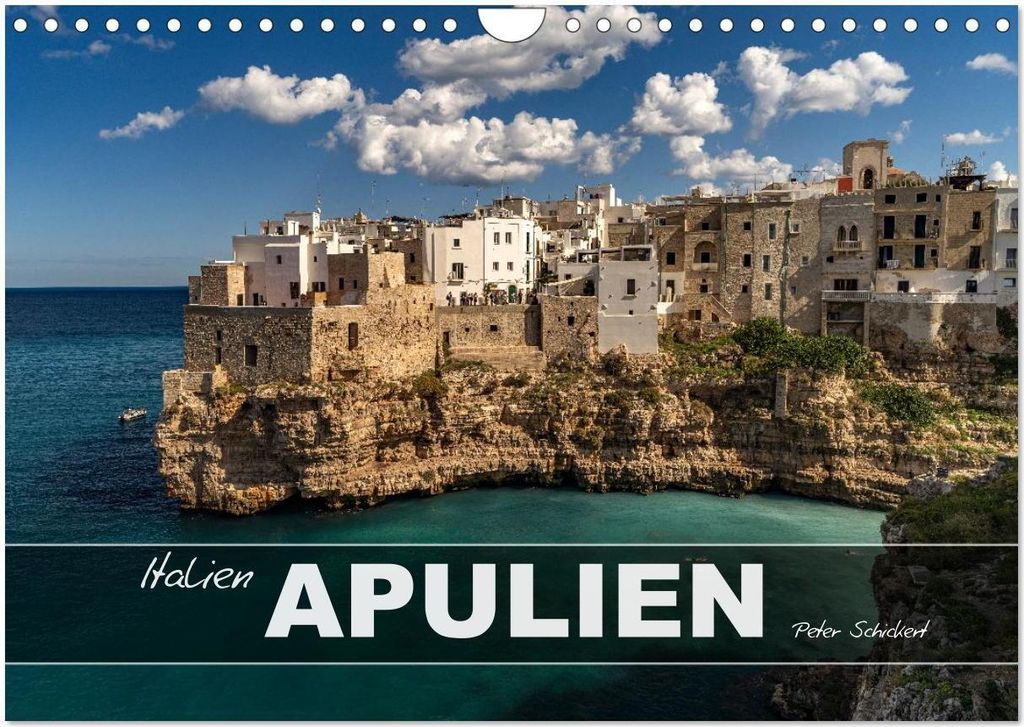 Italien - Apulien (Wandkalender 2026 DIN A4 quer), CALVENDO Monatskalender