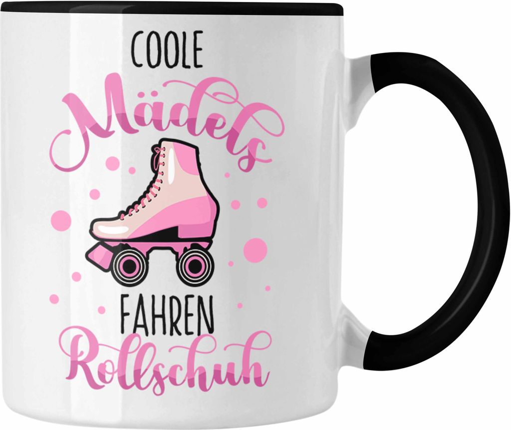 Trendation - Lustige Rollschuh-Tasse Geschenk für Rollschuhfahrerinnen Coole Mädels Fahren Rollschuh (Schwarz)