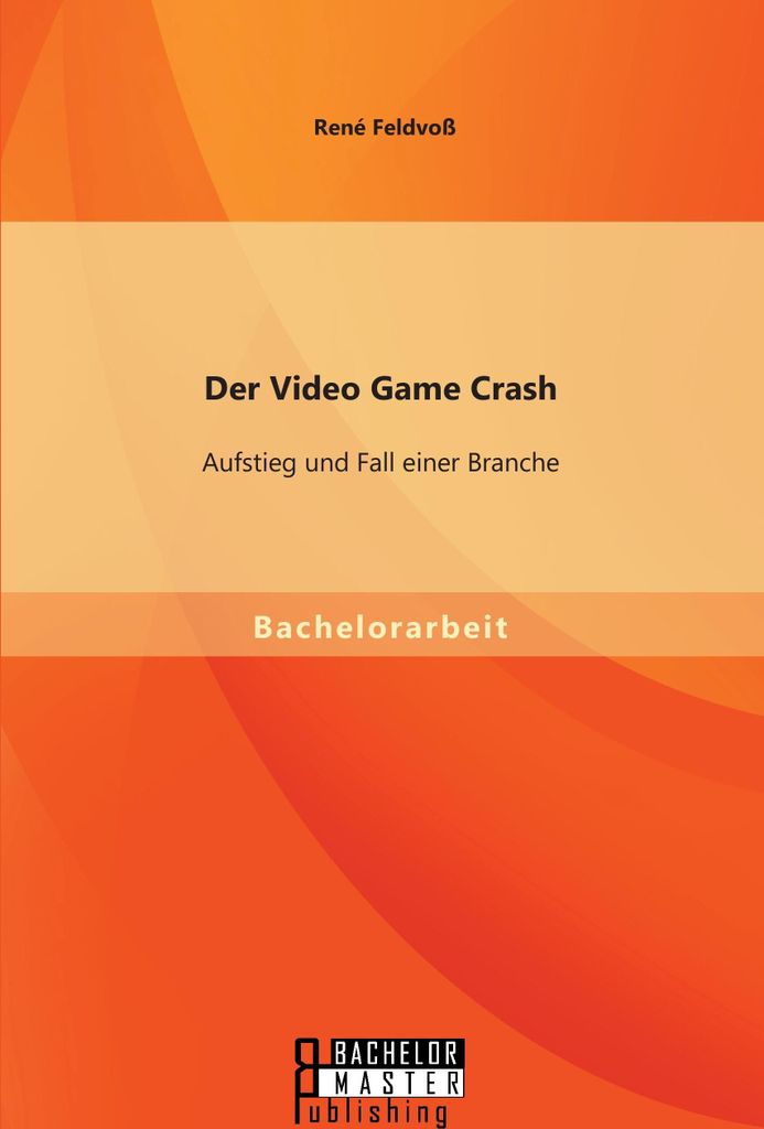 Der Video Game Crash: Aufstieg und Fall einer Branche