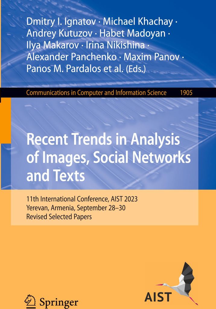 Recent Trends in Analysis of Images, Social Networks and Texts