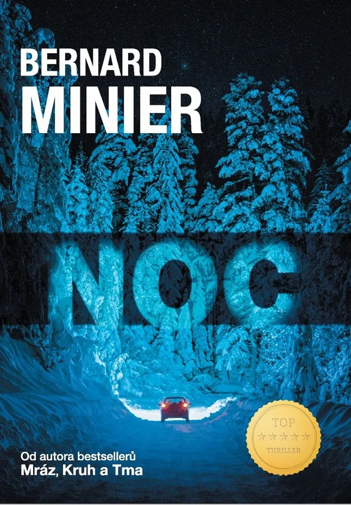 Noc de Bernard Minier - Le thriller psychologique captivant en broché