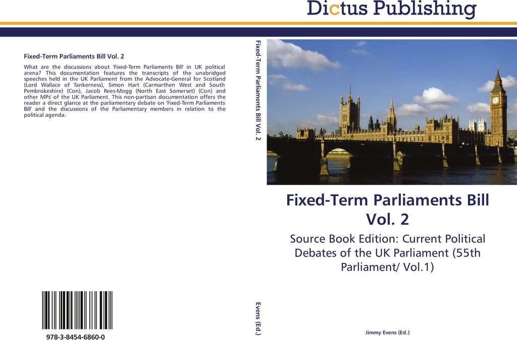 Fixed-Term Parliaments Bill Vol. 2
