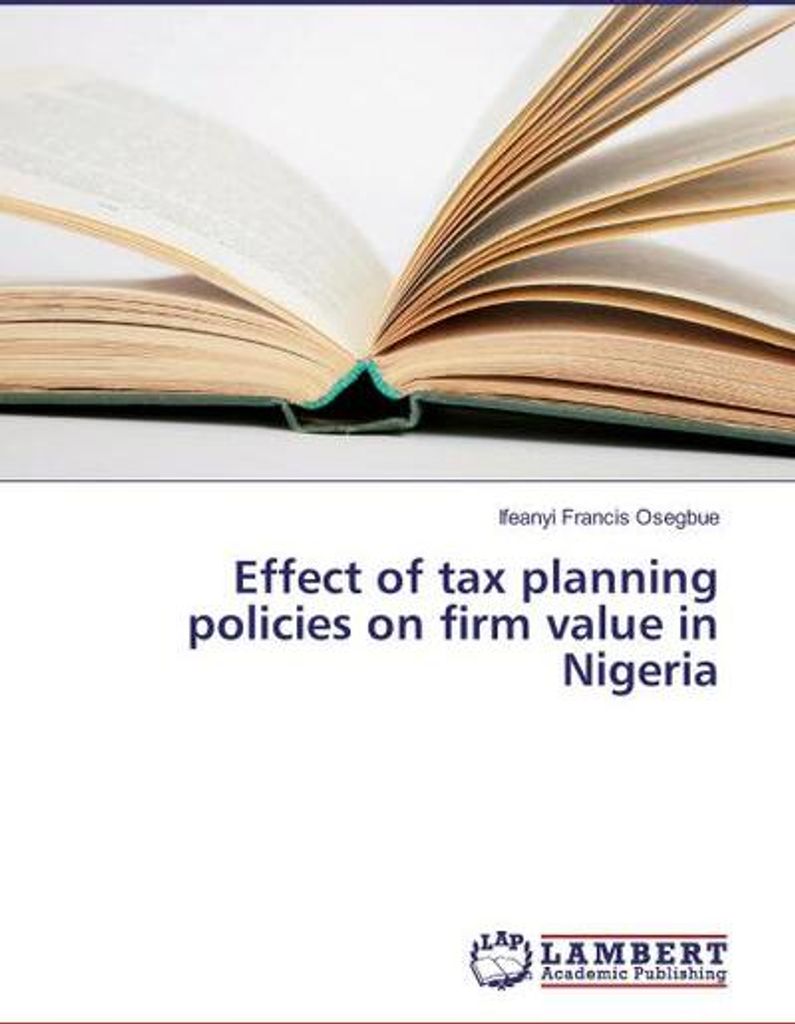 Effect of tax planning policies on firm value in Nigeria