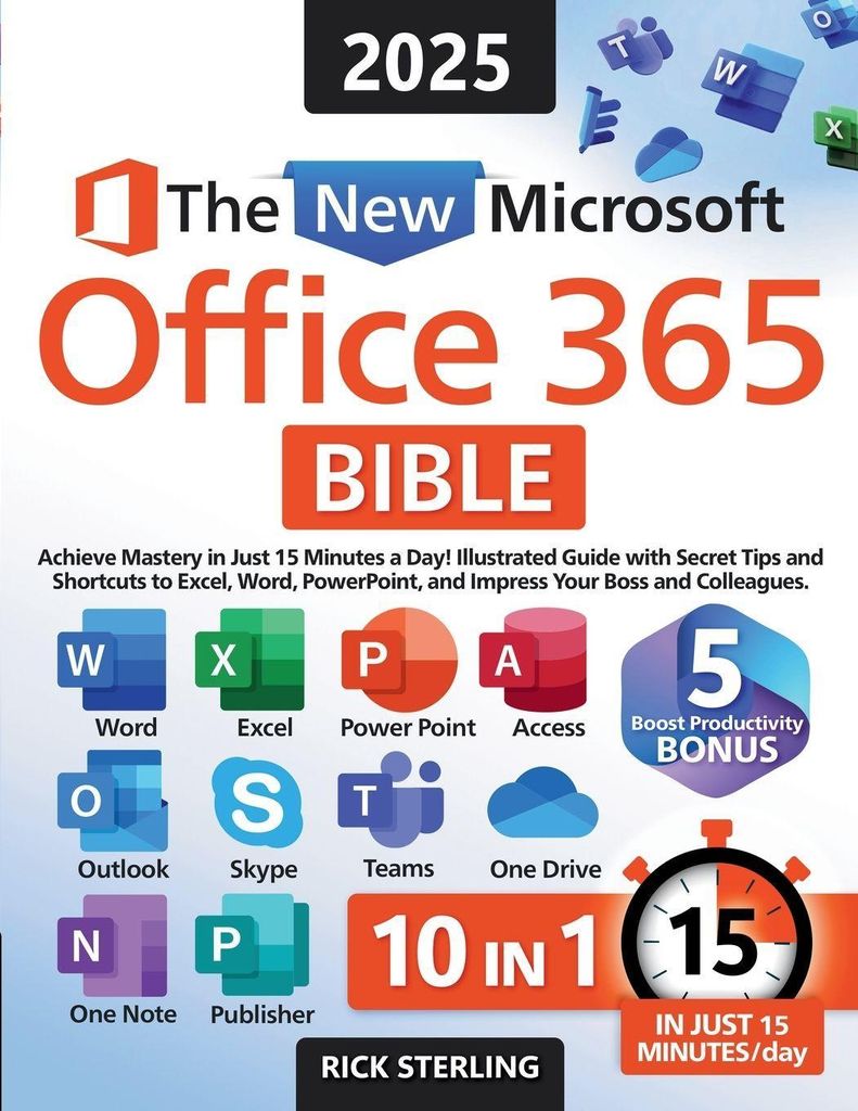 The New Microsoft Office 365 Bible