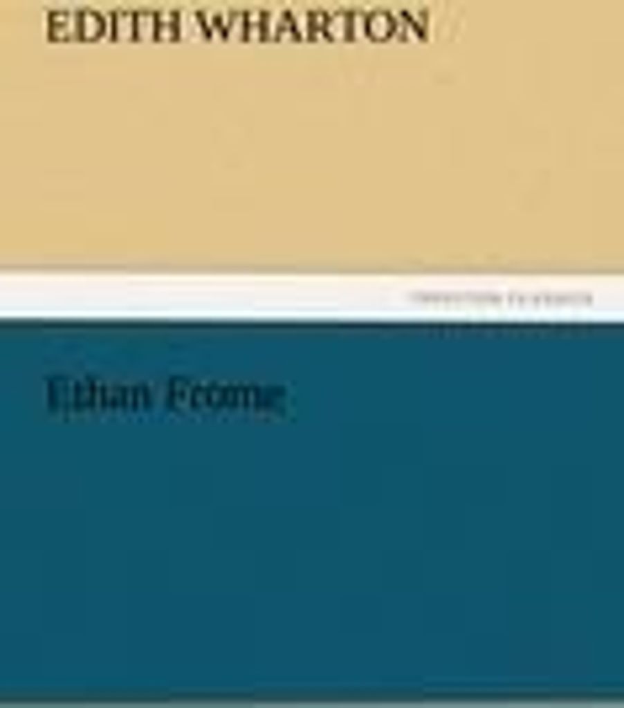 Ethan Frome