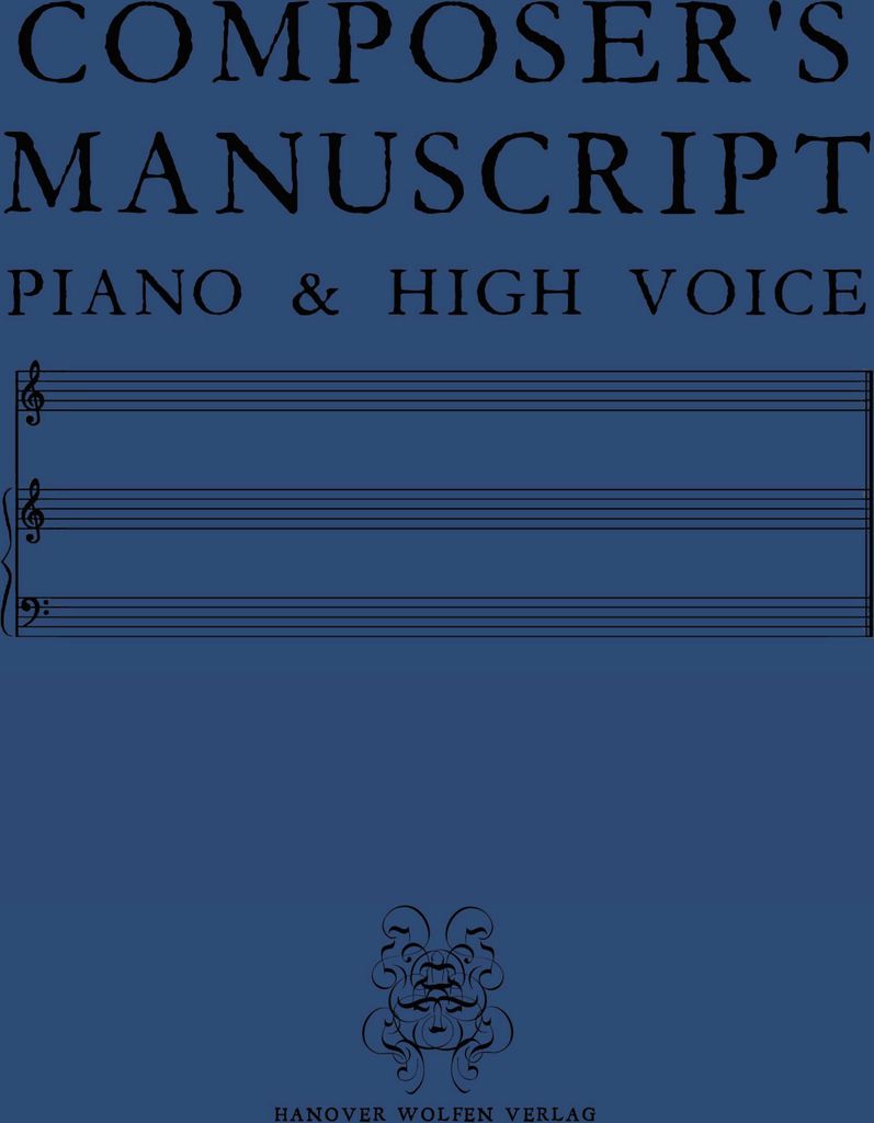 Composer's Manuscript Piano & High Voice