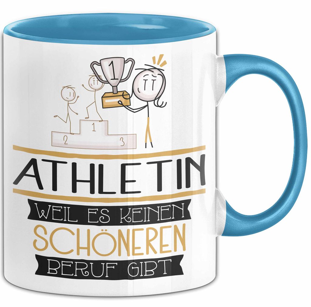 Athletin Weil Es Keinen Schöneren Beruf Gibt Tasse Geschenk für Eine Athletin Lustig (Blau)