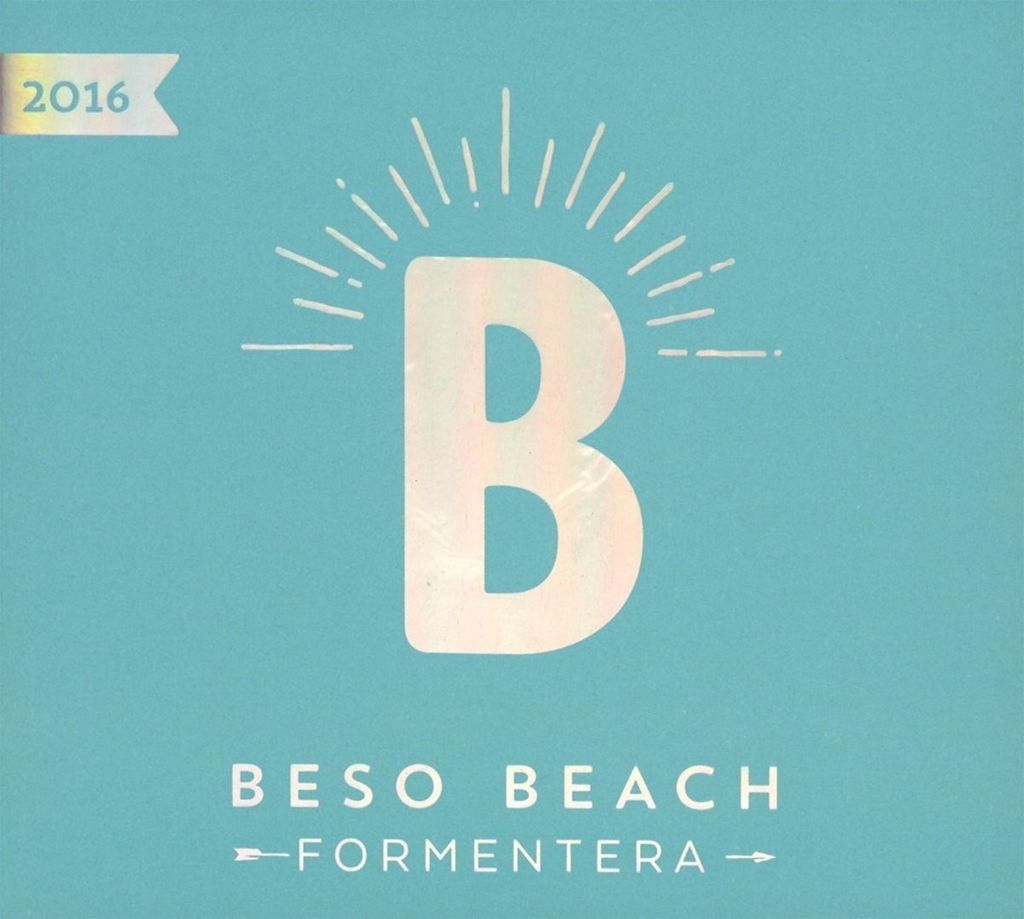 Beso Beach Formentera 2016