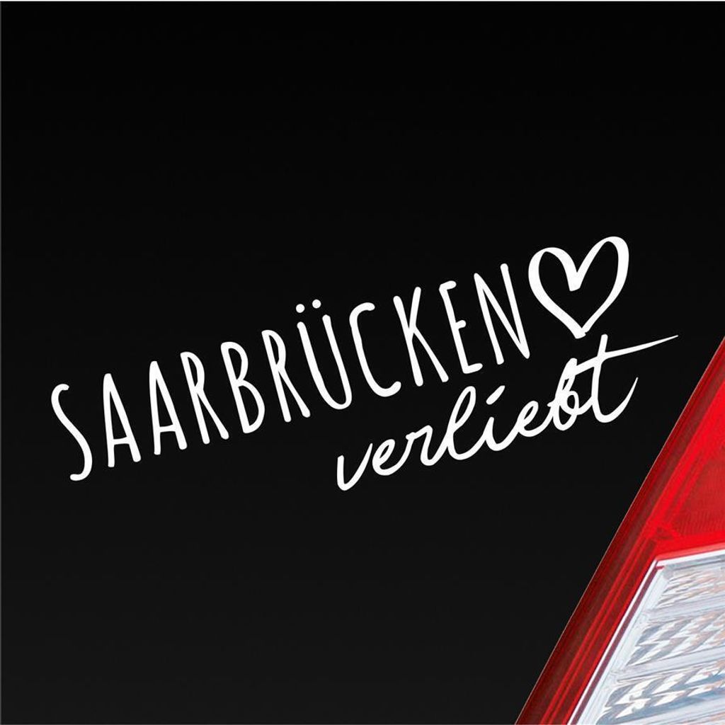 Auto Aufkleber Hellweg Druckerei Saarbrücken verliebt Herz Stadt Heimat Liebe Car 19x19 cm Weiss Glanz Sticker Heckscheibenaufkleber