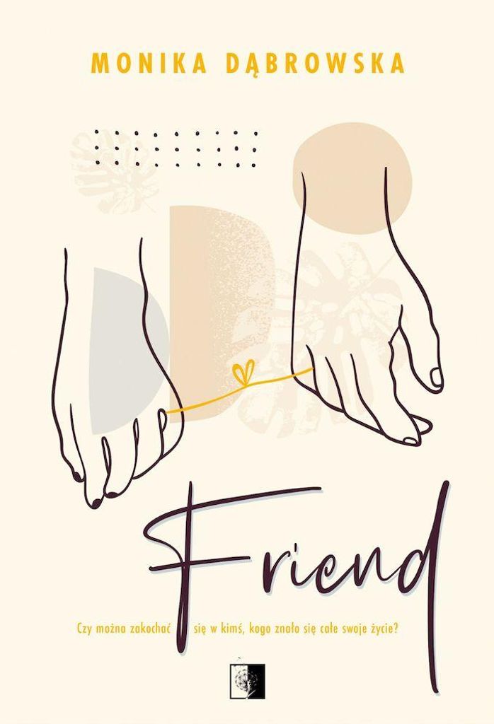 Powieść obyczajowa Friend wydawnictwa NieZwykłe
