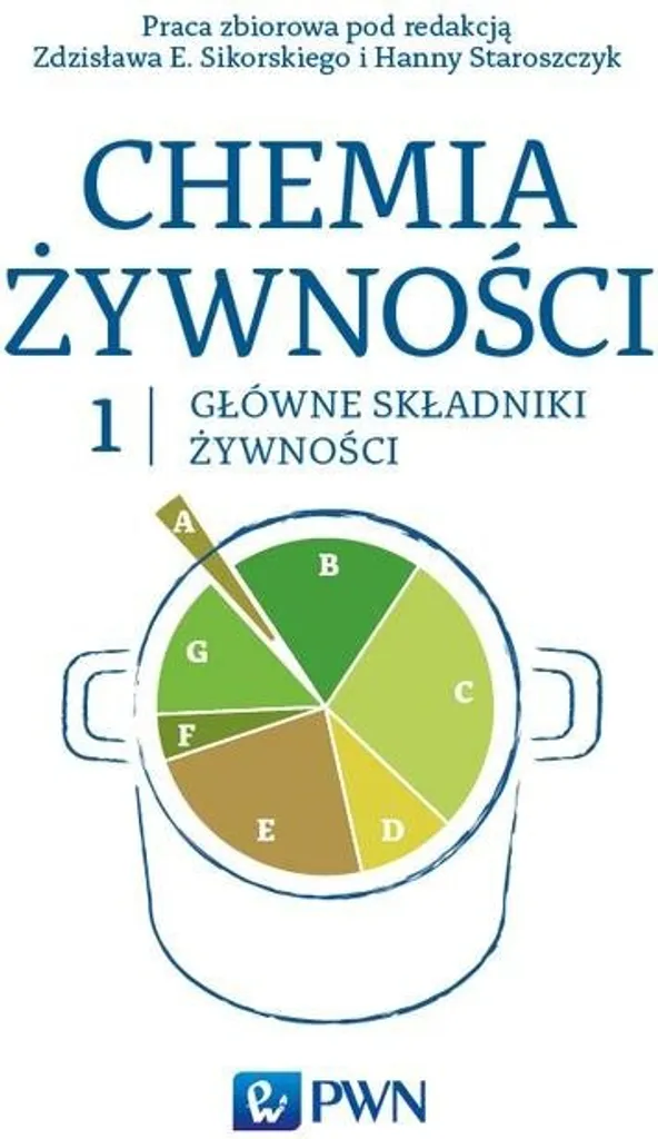 Chemia Żywności Tome 1 : Manuel de Chimie Alimentaire Polonais