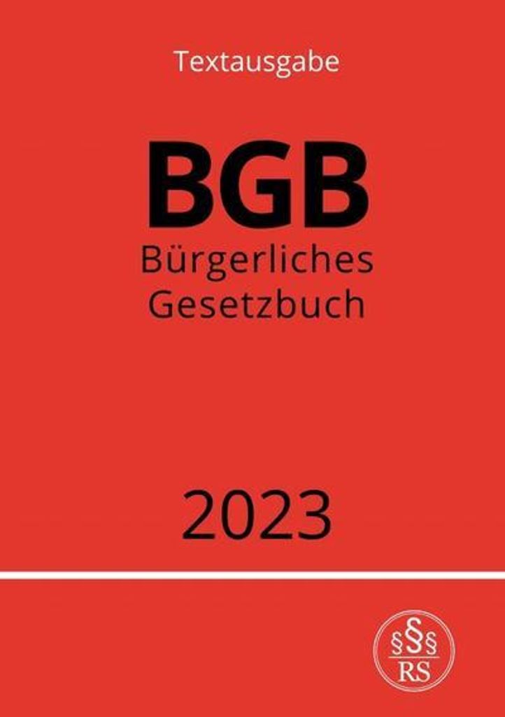 Bürgerliches Gesetzbuch - BGB 2023