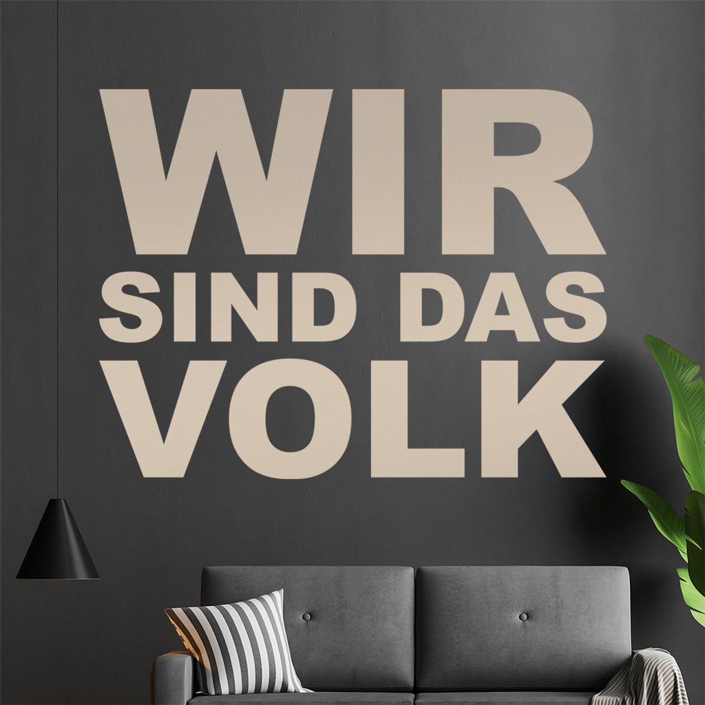 KIWISTAR Wir sind das Volk - Stimmen Gemeinschaft Parolen Politik Wandtattoo in 6 Größen - Wandaufkleber Wall Sticker - Dekoration, Küche, Wohnz...