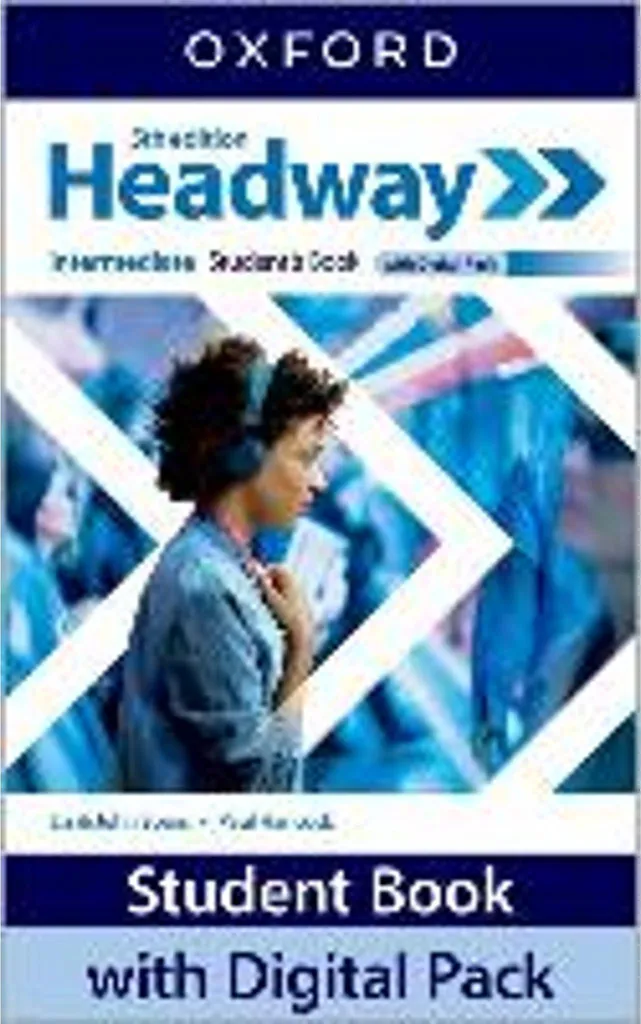 Maîtrisez enfin l'anglais B1 avec Headway Intermediate Student's Book