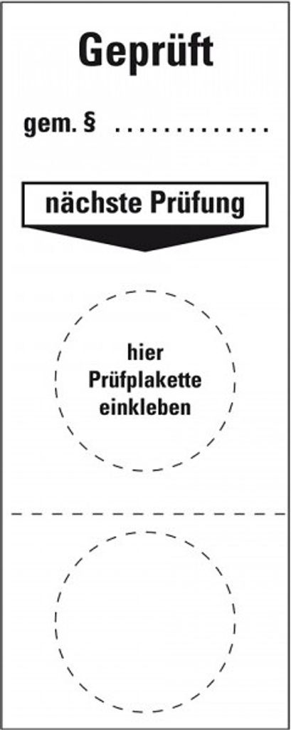Dreifke Grundetikett , gemäß , nächste Prüfung, inkl.Ø25mm Prüfi, 40x...