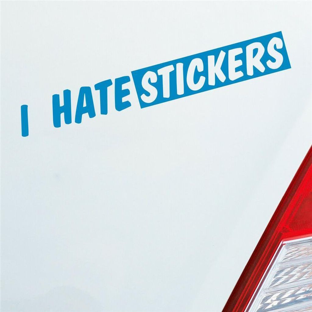 Auto Aufkleber I Hate s Lustig 19x25 cm Hellblau Sticker Heckscheibenaufkleber
