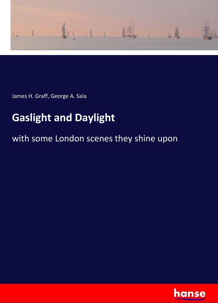 Gaslight and Daylight