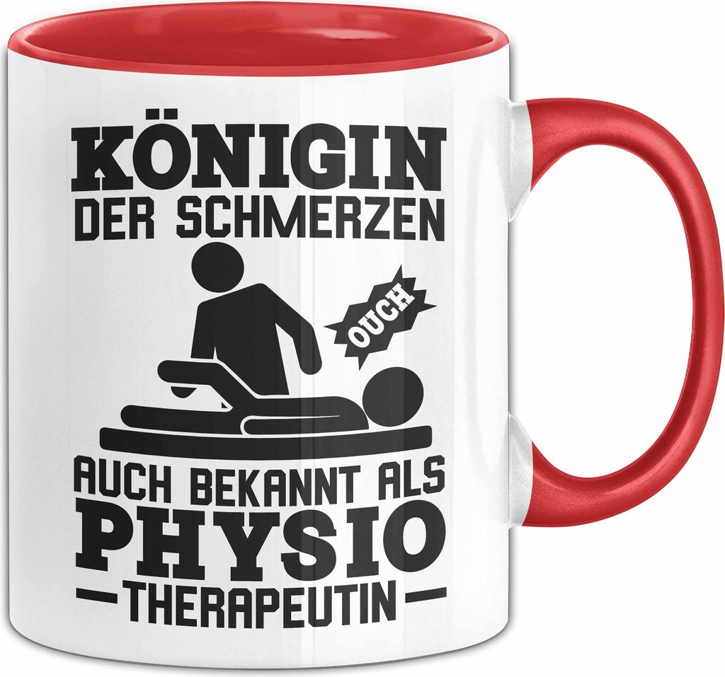 Physiotherapeutin Tasse Geschenk Königin Der Schmerzen Lustiger Spruch Geburtstag Weihnachten Kaffee-Becher (Rot)