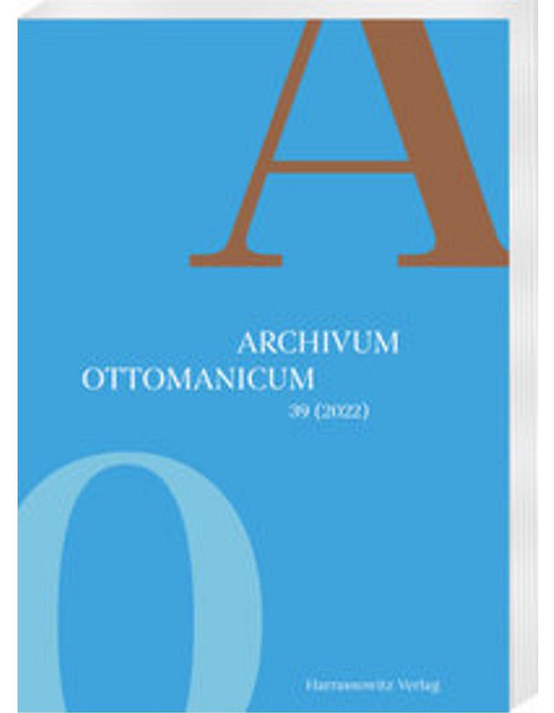 Archivum Ottomanicum 39 (2022)