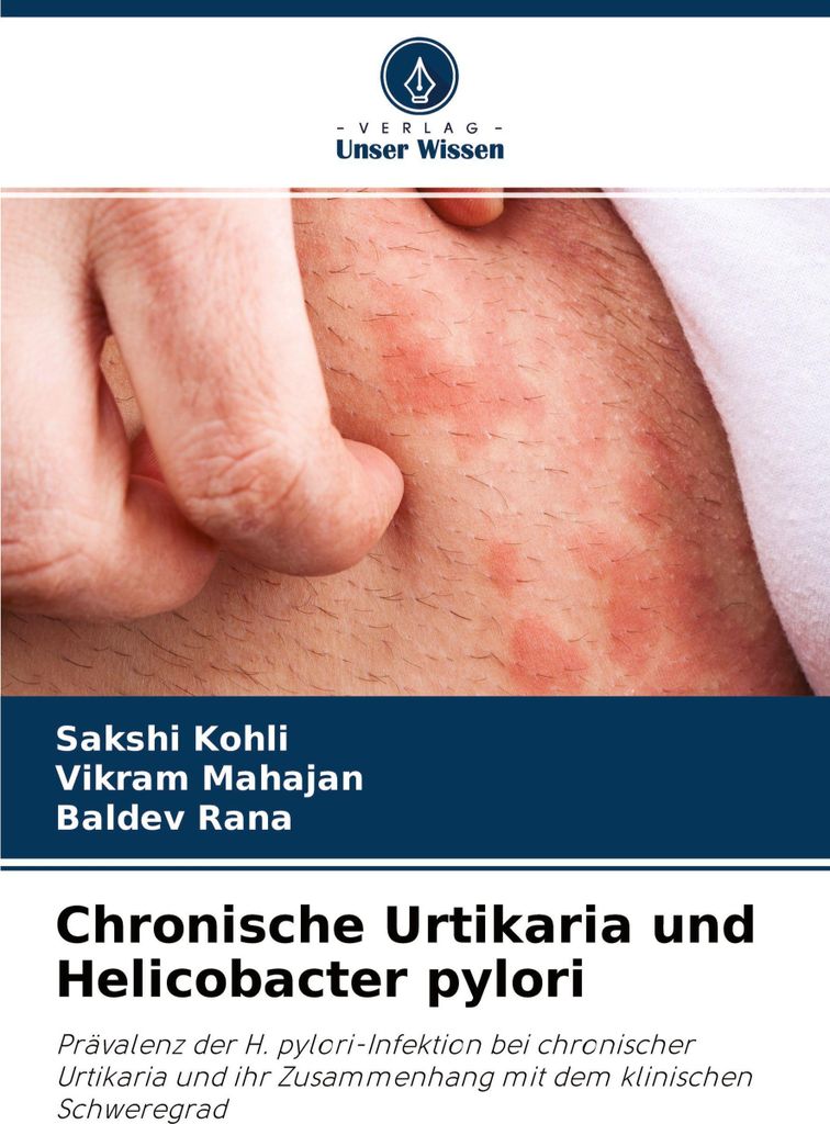 Chronische Urtikaria und Helicobacter pylori