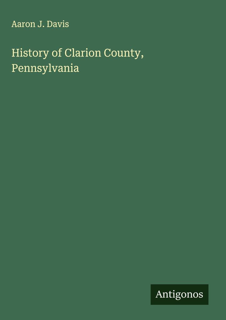 Geschichte der Grafschaft Clarion, Pennsylvania