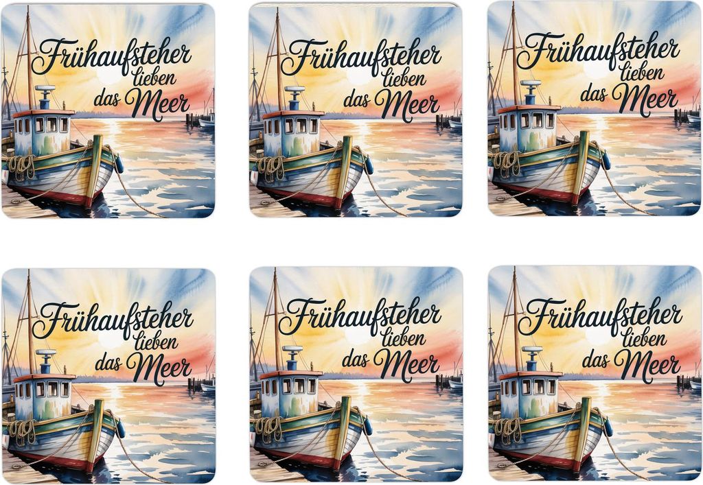 Ostsee Fischerboot 6er Set Untersetzer aus Holz - Frühaufsteher lieben das Meer