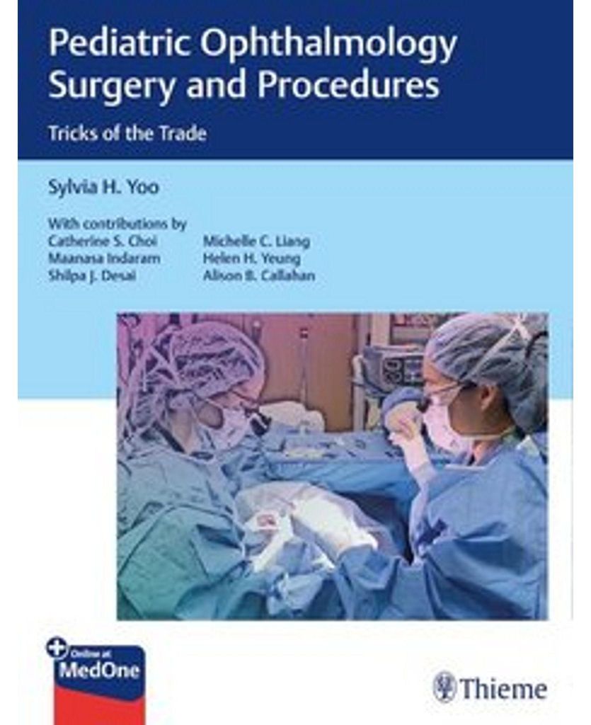 Pediatric Ophthalmology Surgery and Procedures