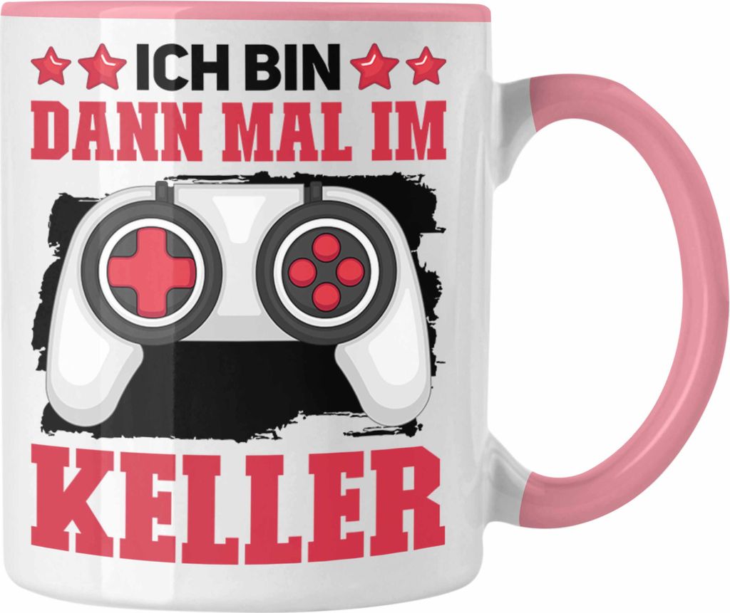 Trendation - Gaming Zocker Tasse Geschenk Spruch Lustig Ich Bin Dann Mal Im Keller Gamer Geschenkidee (Rosa)