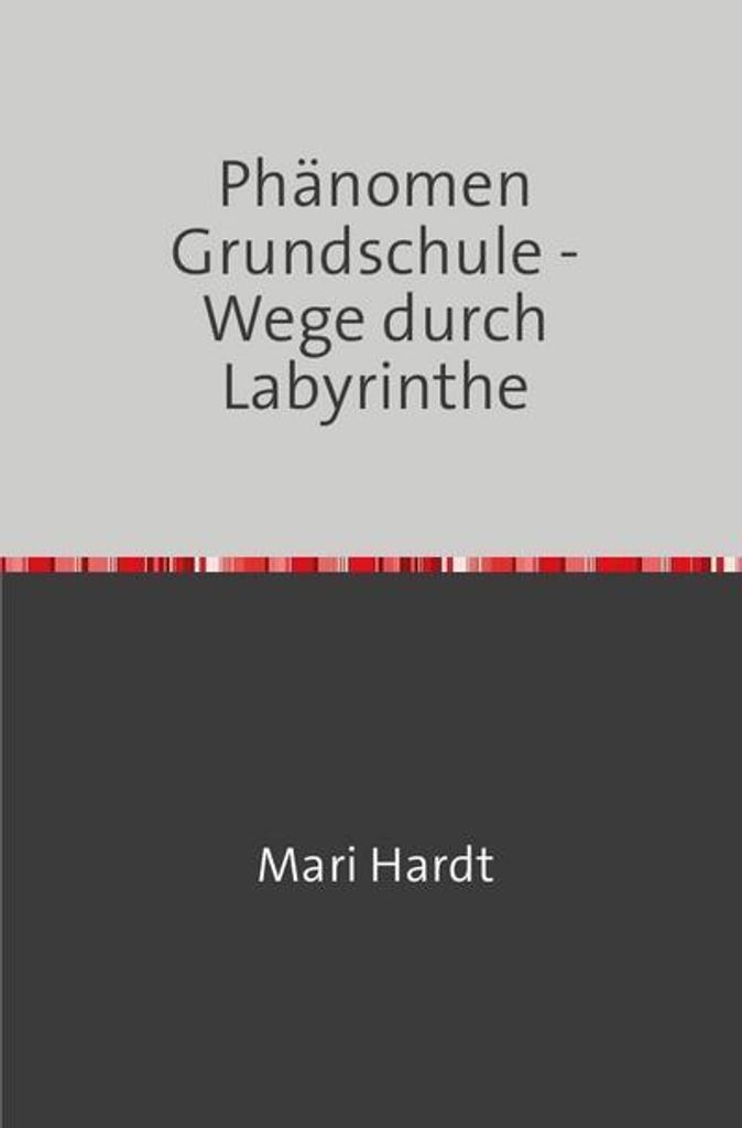 Phänomen Grundschule
