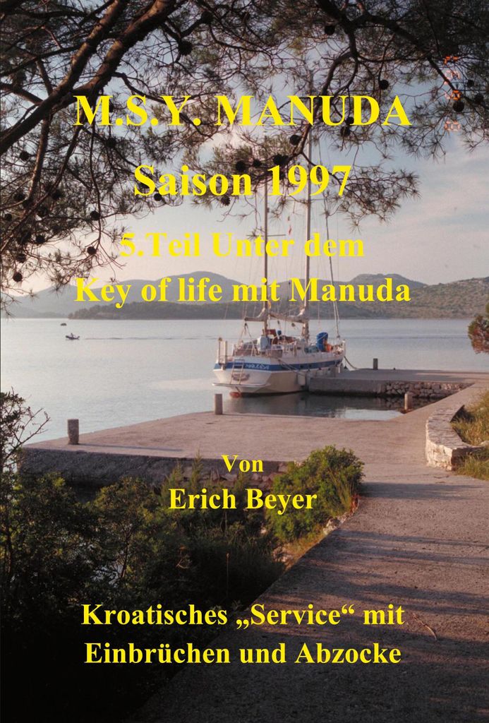 M.S.Y. Manuda Saison 1997, Deutsch, Taschenbuch, 276 Seiten