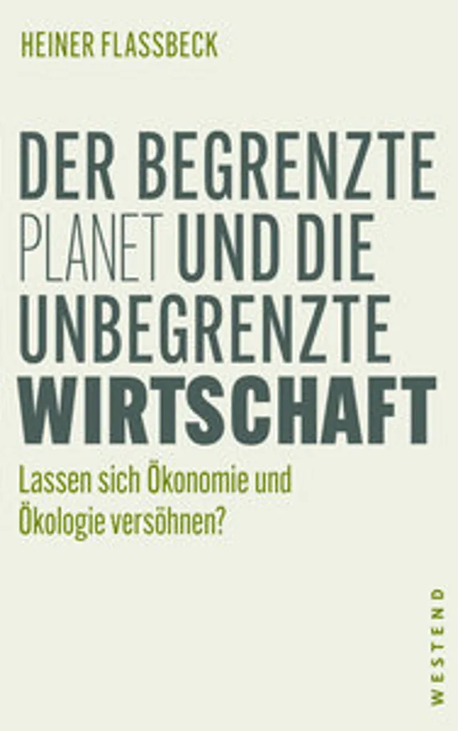 Guide pour comprendre la crise écologique : Livre Der begrenzte Planet