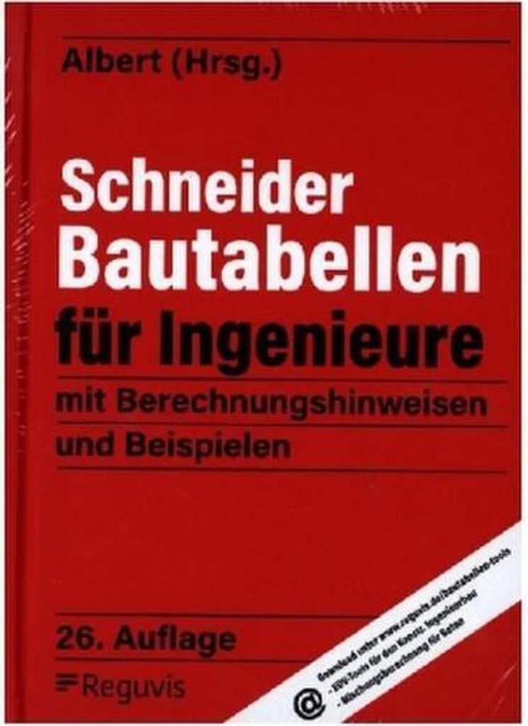 Schneider - Bautabellen für Ingenieure