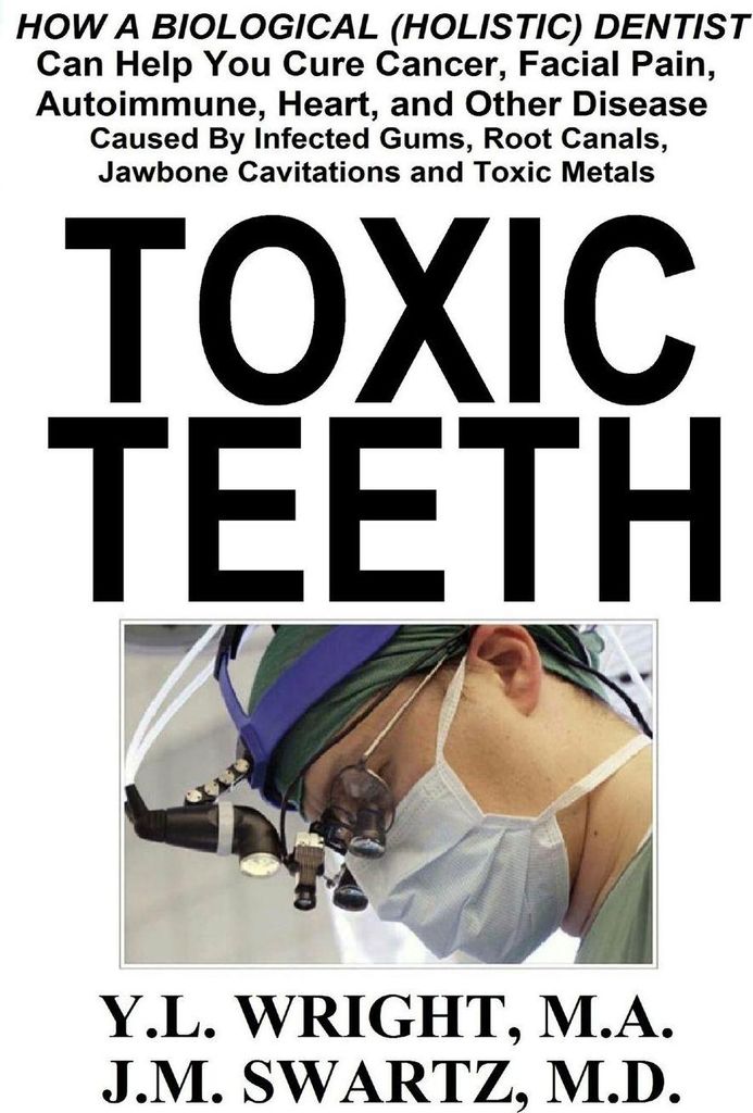 Toxic Teeth