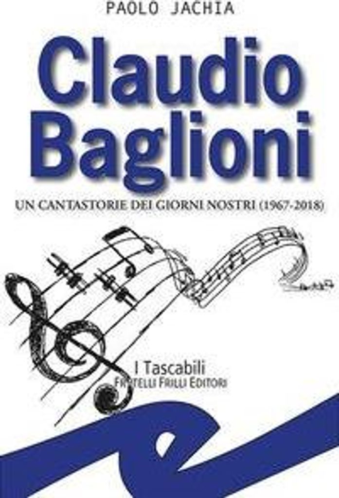 Jachia, P: Claudio Baglioni. Un cantastorie dei giorni nostr