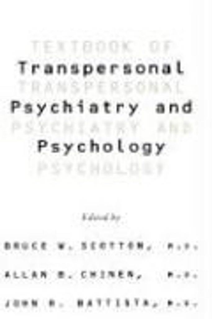 ISBN Textbook Of Transpersonal Psychiatry And Psychology, Psychologie, Englisch, Hardcover, 464 Seiten
