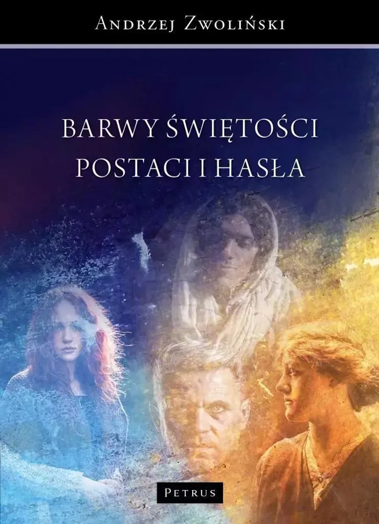 Barwy Świętości : Comprendre l'Histoire des Saints et leurs Devises