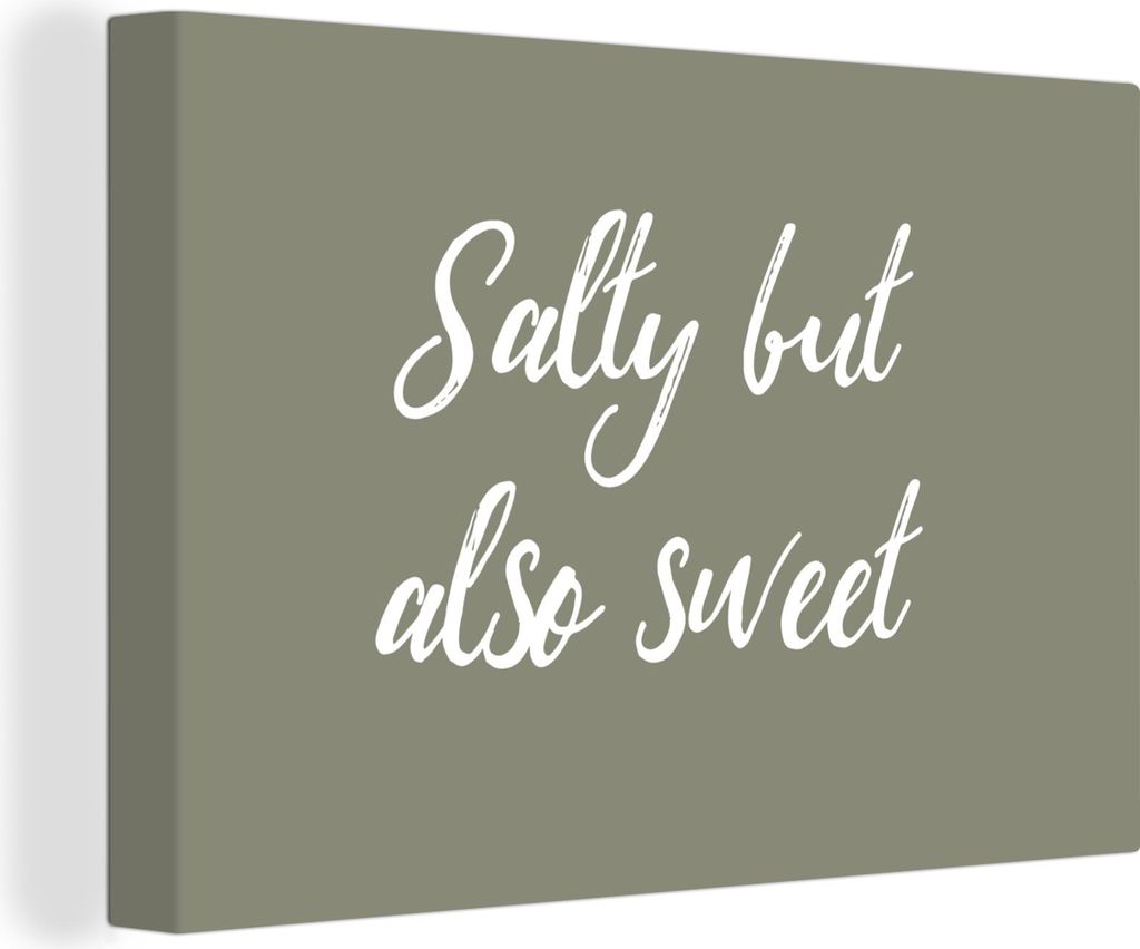 OneMillionCanvasses - Leinwandbilder - 150x100 cm, Salzig, aber auch süß - Sprichwörter - Zitate - Kräuter, Wandbilder Kunstdruck Wanddekorat...