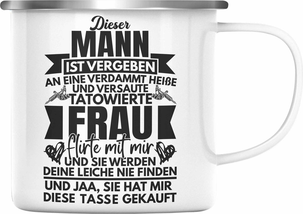 Trendation - Dieser Mann Ist Vergeben Tatowierte Frau Emaille Tasse Geschenk Für Freund Mann Lustiger Spruch Valentinstag (Silber)