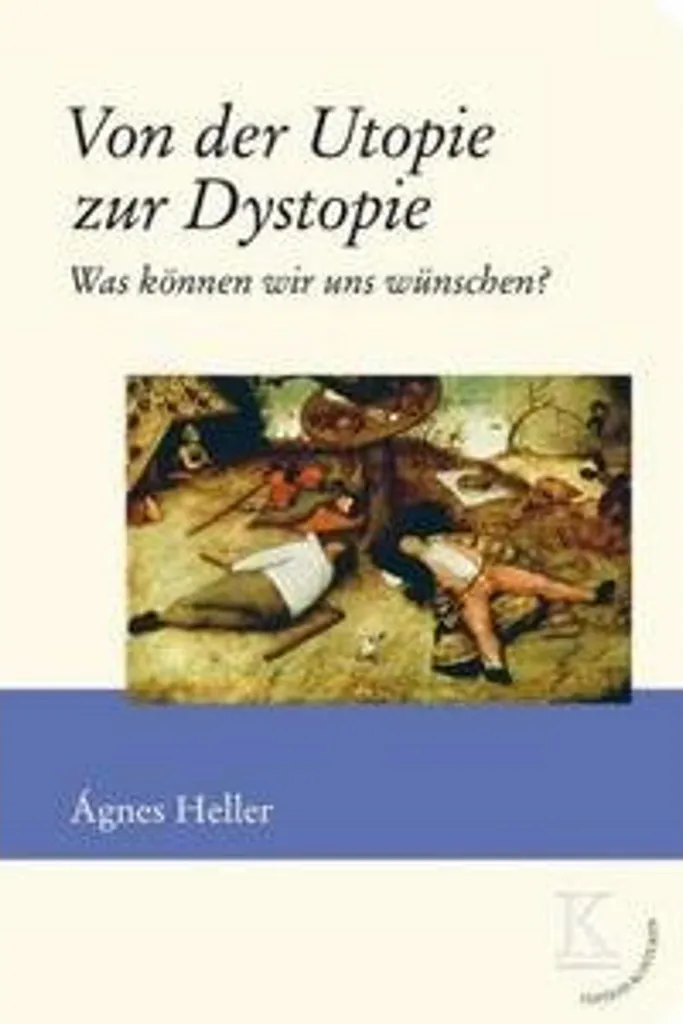 Livre Von der Utopie zur Dystopie : Analyse Critique de la Société