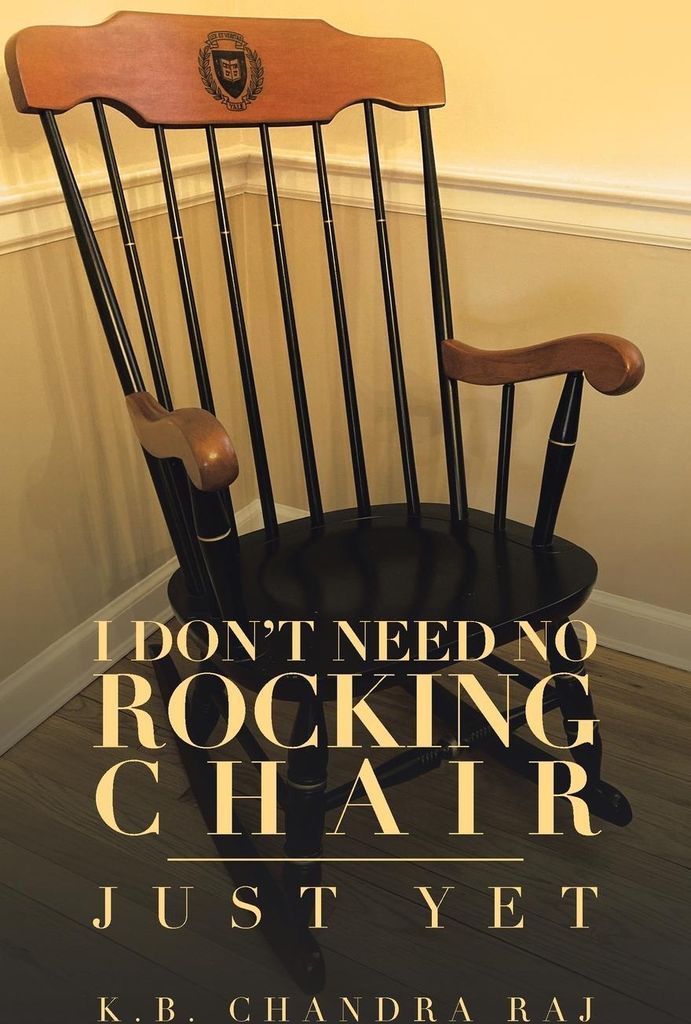 I Don't Need No Rocking Chair