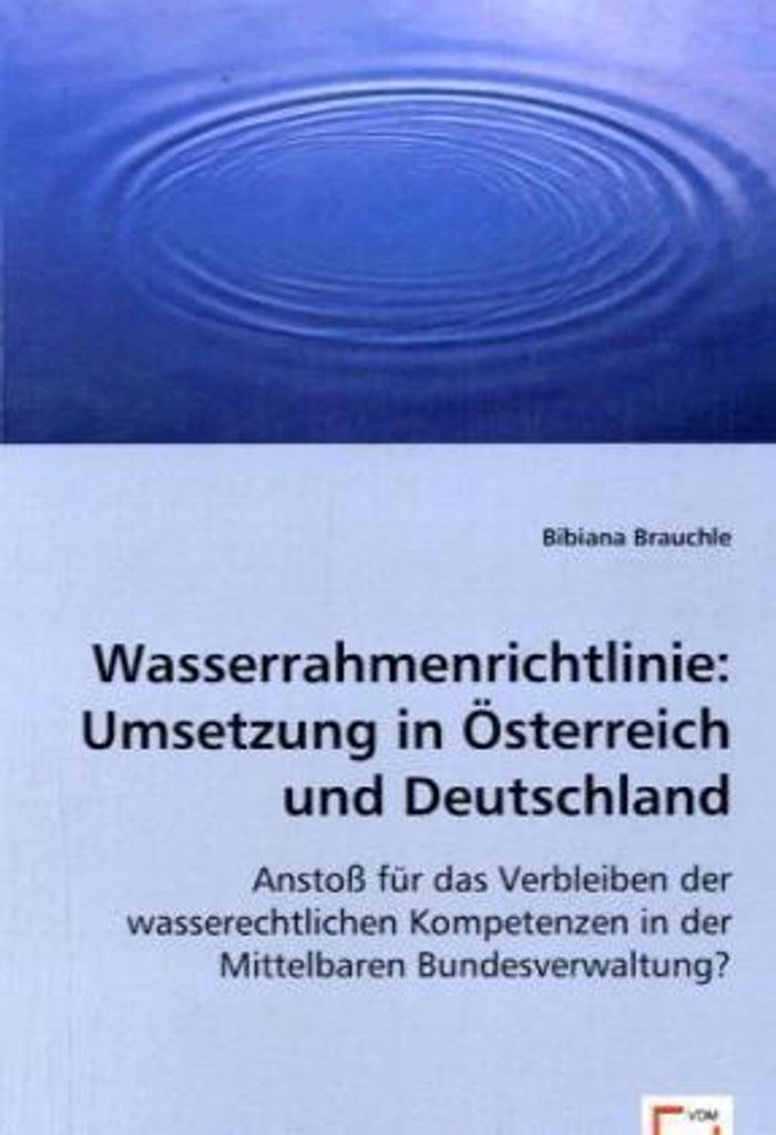 Brauchle, D: Wasserrahmenrichtlinie: Umsetzung in Österreich