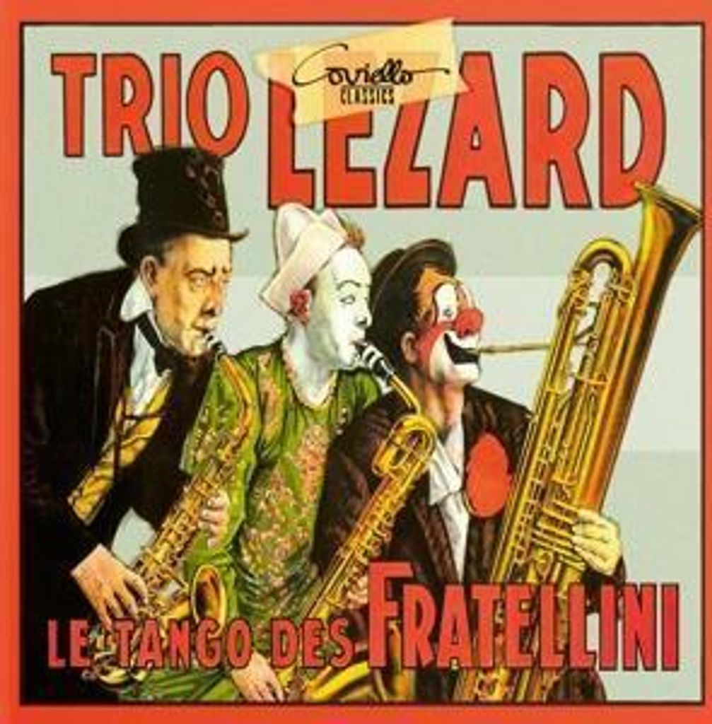 Trio L'zard: Tango de Fratinelli