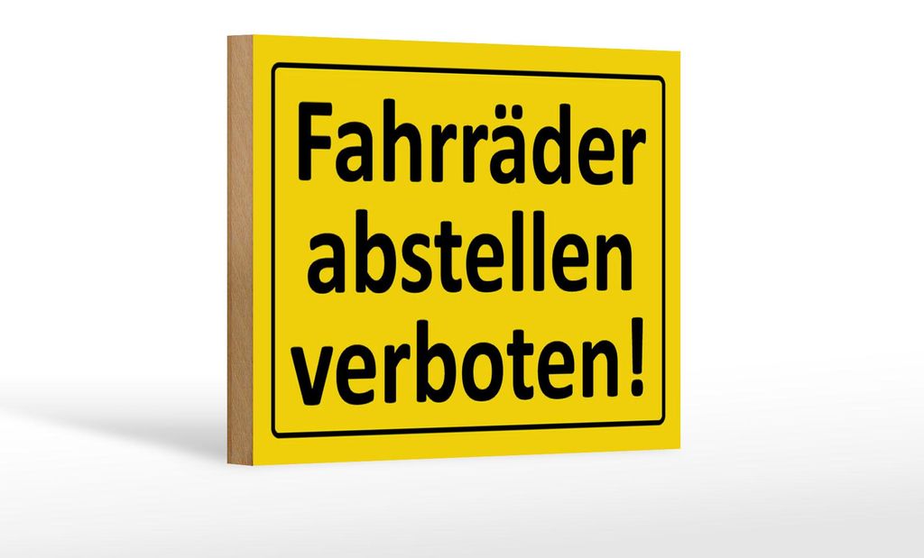 Holzschild Hinweis 18x12cm Fahrräder abstellen verboten