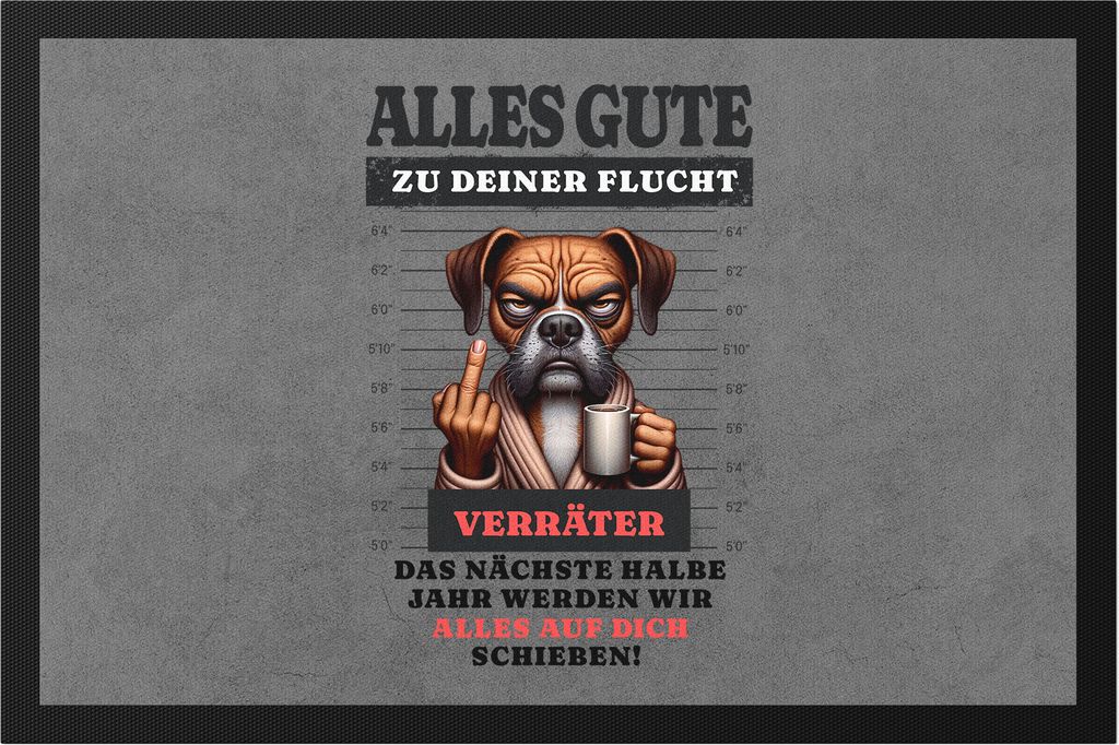 Alles Gute zu deiner Flucht Fußmatte Verräter Kollegen Geschenkidee Abschied Büro Humor